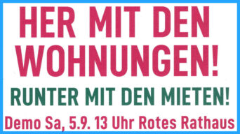 Aufruf zur Demonstration "Mietenwahnsinn" am 5. September 2026
