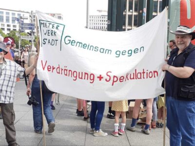 MieterWerkStadt gegen Verdrängung MieterWerkStadt Charlottenburg bei einer Demonstration gegen Verdrängung und Spekulation am Potsdamer Platz in Berlin